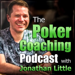 How To DEAL With DOWNSWINGS | A Little Poker with Jonathan Little 3-25-2024