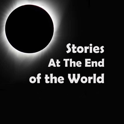 Stories At The End of the World