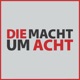 Die Macht um Acht (130) “Der ARD-Offenbarungseid”