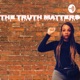 The Truth Matters 