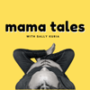 Mama Tales - Sally Kuria