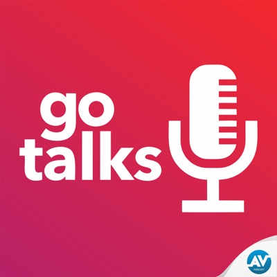 Go Talks:AVpodcast