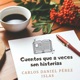 Cuentos que a veces son historias