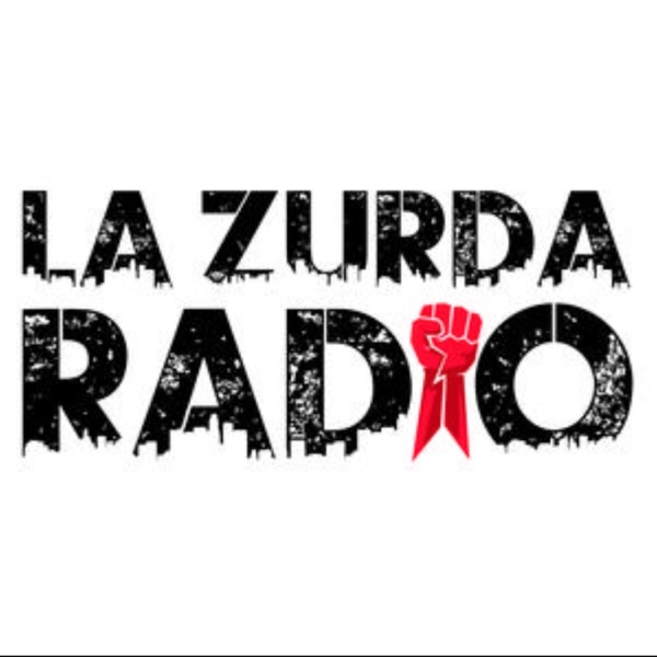 #LaZurdaRadio