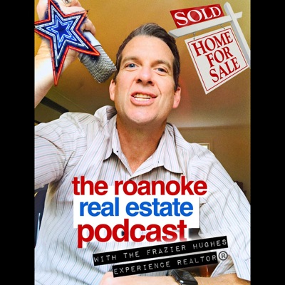 The Roanoke Real Estate Podcast