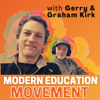 Modern Education Movement - Gerry Kirk