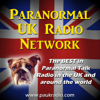 Paranormal UK Radio Network - Paranormal UK Radio Network