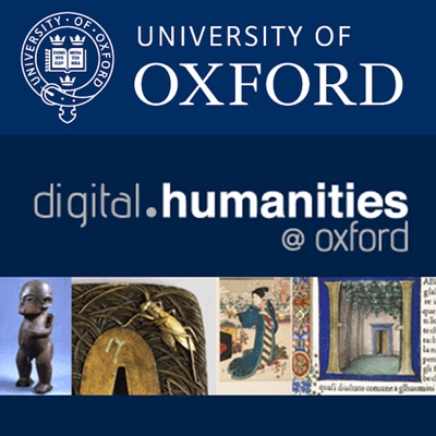 Digital Humanities at Oxford Summer School Digital Humanities at Oxford Summer School