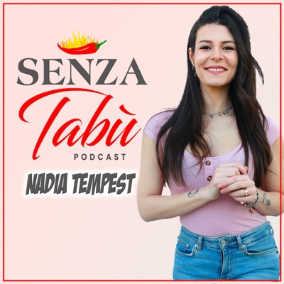 SENZA TABÙ 🌶:Nadia Tempest