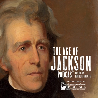 The Age of Jackson Podcast