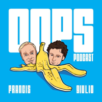 Oops The Podcast podcast