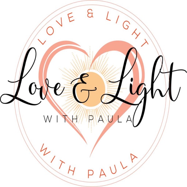 Love And Light With Paula