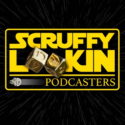 Scruffy Looking Podcasters: A Star Wars Podcast