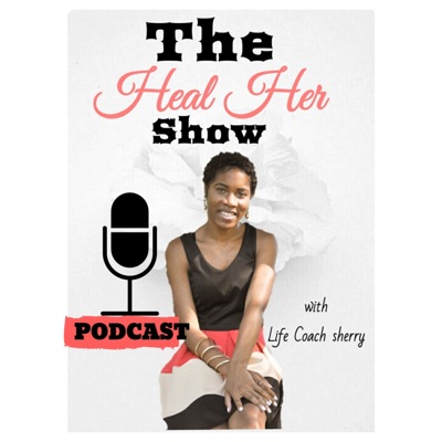 The"HEAL HER" show