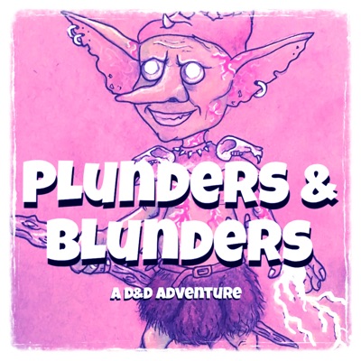 Plunders & Blunders