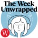 The Week Unwrapped - with Olly Mann