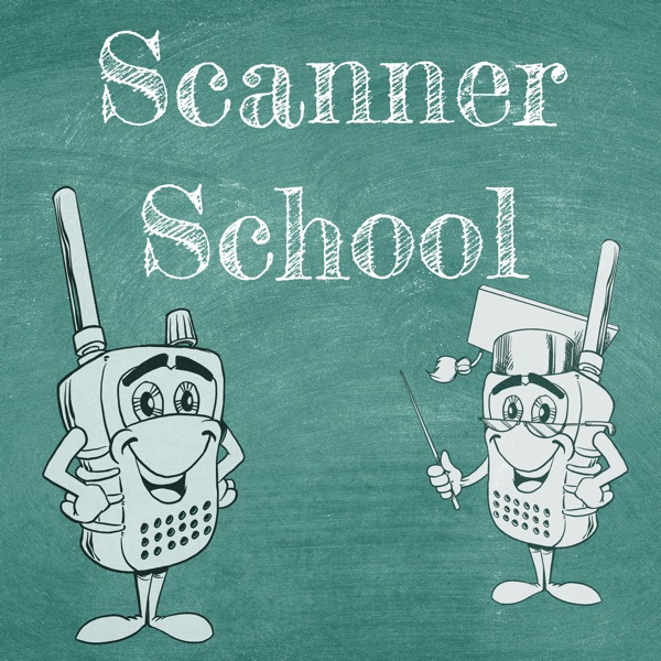 Scanner School - Everything you wanted to know about the Scanner Radio Hobby