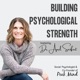 Building Psychological Strength