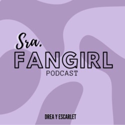 CAP 5. FANGIRL Y EL POP