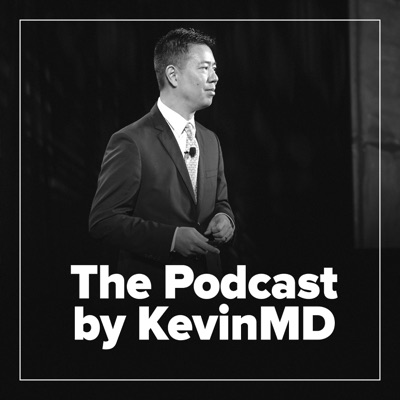 The Podcast by KevinMD:Kevin Pho, MD