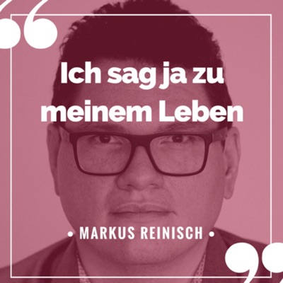 Markus Reinisch: Ich sag ja zu meinem Leben!