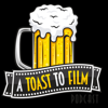 A Toast to Film - Eddy Bowman