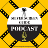Silver Screen Guide | Movie Review Podcast - Silver Screen Guide
