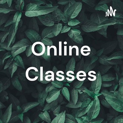 Online Classes