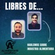 Libres de ... ! : Emprendimiento y conocimiento 🔥