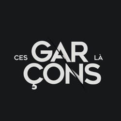 Ces Garçons Là  Episode 73 : On teste les jeux OSMOOZ (et c'est l