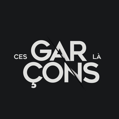 Ces Garçons Là