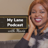Own Your Lane Podcast - Mavis Thandizo Kanjadza