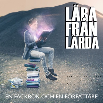 Lära Från Lärda - En fackbok och en författare:Fredrik Hillerborg