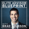 The Elite Advisor Blueprint®: The Podcast for World-Class Financial Advisors