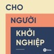 Tôi Nói Về Giàu Có - Tri Thức Tinh Lọc Từ Một Trong Những Doanh Nhân Tự Thân Giàu Có Nhất Nước Anh [Sách Nói]