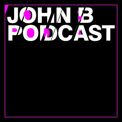 The John B Drum & Bass Podcast:John B