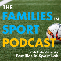 Families In Sport Podcast podcast
