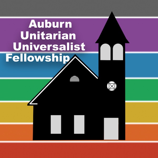 Auburn Unitarian Universalist Fellowship