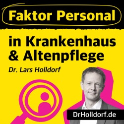 Faktor Personal in Krankenhaus & Altenpflege