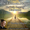 The Examen Prayer with Fr. Timothy Gallagher - Discerning Hearts Catholic Podcasts - Fr. Timothy Gallagher / Kris McGregor