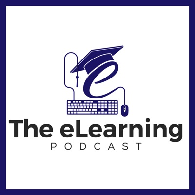 The eLearning Podcast The eLearning Podcast