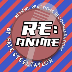 Re: Anime Podcast