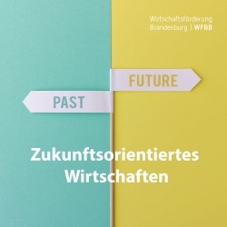 Zukunftsorientiertes Wirtschaften