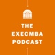ExecMBA Podcast #324: Meet Madison Mahoney and Kyle Ivester, Executive MBA Class of 2025