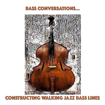 Bass Conversations Podcast