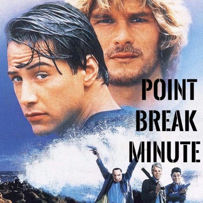 Point Break Minute