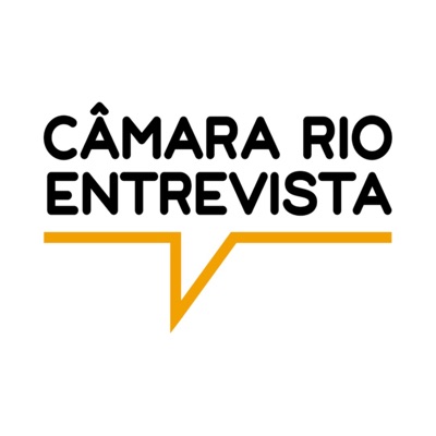 Câmara Rio Entrevista