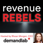 Revenue Rebels by DemandLab - Rhoan Morgan, CEO of DemandLab