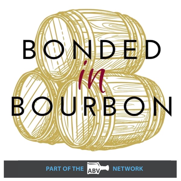 Bonded in Bourbon