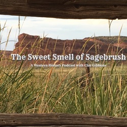 Introduction to: The Sweet Smell of Sagebrush